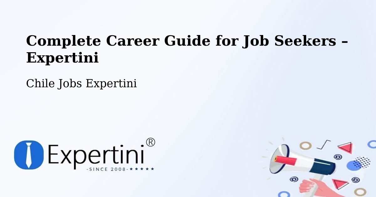 Career Guide for Job Seekers – Guaitecas - Guaitecas, Chile Jobs Expertini