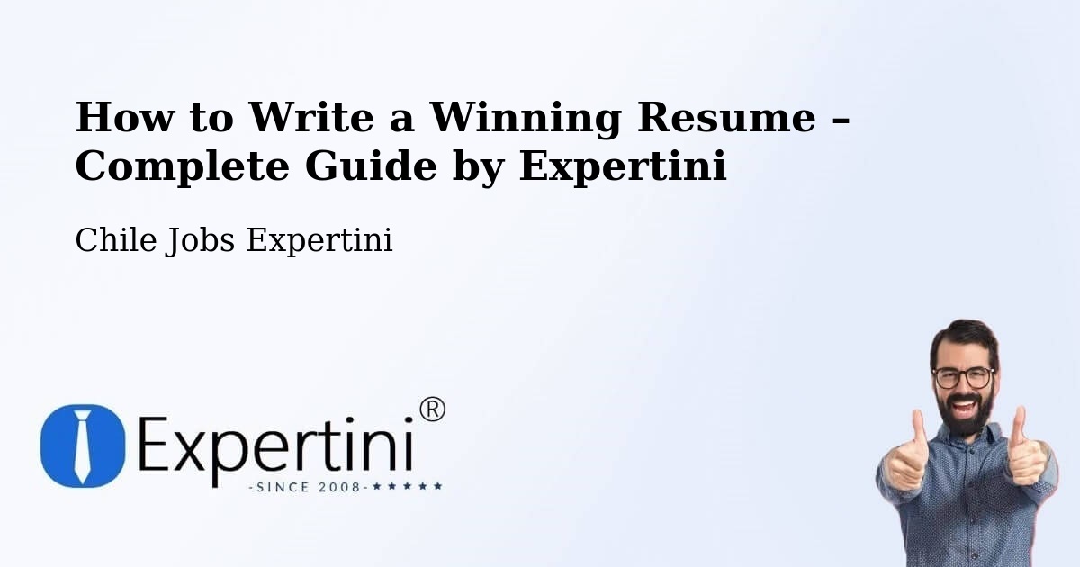 Resume Writing Guide for Job Seekers – Guaitecas - Guaitecas, Chile Jobs Expertini